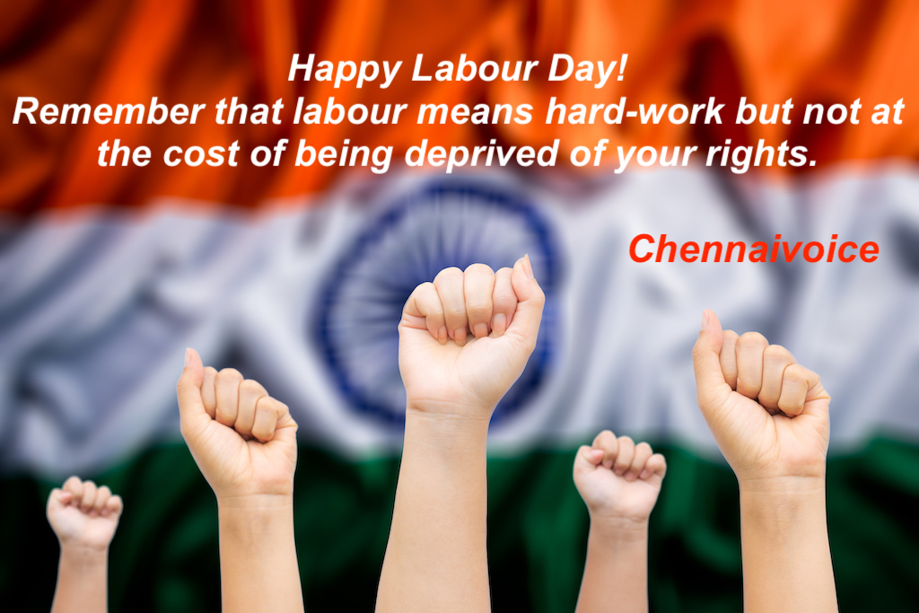 Happy Labour day CHENNAI VOICE